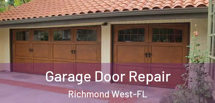  Garage Door Repair Richmond West-FL