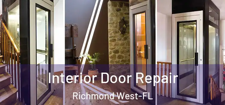  Interior Door Repair Richmond West-FL